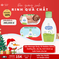 Dầu Massage Body Oil Bebble 150ml - Dưỡng ẩm, dịu da, kích thích sự tuần hoàn cho bé