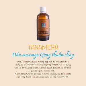 Dầu massage hỗn hợp gừng Tanamera Ginger Blend Massage Oil 100ml