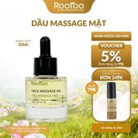 Dầu Massage Mặt Face Massage Oil Rootoo Thuần Tự Nhiên Giúp Nâng Cơ Săn Chắc Da, Dưỡng Ẩm Và Phục Hồi Da (30ml)