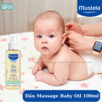 Dầu Mát xa cho trẻ sơ sinh và trẻ nhỏ Massage Baby Oil Mustela 100ml dưỡng ẩm, chăm sóc da cho bé - Hàng chính hãng