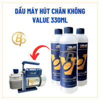 Dầu máy hút chân không Value 330ml - Dầu bơm chân không Value - Dầu chân không Value