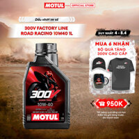 Dầu nhớt xe máy MOTUL 300V FACTORY LINE ROAD RACING 10W40 1L