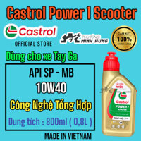 Dầu nhớt  ( Xe Tay Ga )  Castrol POWER1 SCOOTER 4T 10W-40 API SP  0.8L ( 800ML) Chính Hãng >>>>>>>