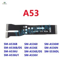 Đầu nối bo mạch chủ CTC chính Cáp mềm cho Samsung Galaxy A53 5G SM-A536B