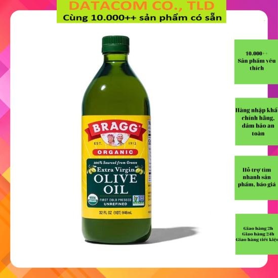 Dầu olive siêu nguyên chất Extra Virgin ép lạnh hữu cơ Bragg 473ml