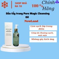 Dầu tẩy trang Pure Magic Cleansing Oil NewLand 240ml làm sạch da sau trang điểm