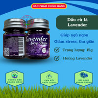 Dầu Thái Lan - Dầu cù là Lavender giúp ngủ ngon 15g, Combo 6 lọ - Giảm stress, thư giãn, giúp ngủ ngon, sâu và đủ giấc.