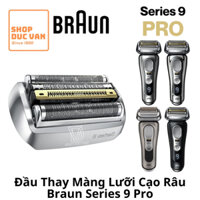 Đầu Thay Màng Lưỡi Máy Cạo Râu Braun Series 9 Pro 9477cc 9476cc 9475cc 9470cc 9466cc 9465cc 9460cc 9427s 9425s 9420s