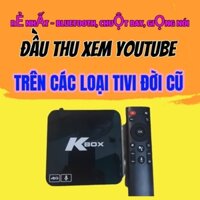 Đầu thu android tv Kbox full chức năng giá rẻ, giải pháp truyền hình mặt đất vtc t201, vệ tinh Dvb s2, internet, wifi