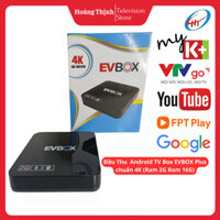 Đầu Thu Truyền Hình Số Android TV Box EVBOX Plus chuẩn 4K (Ram 2G Rom 16G) Kết nối Bluetooth