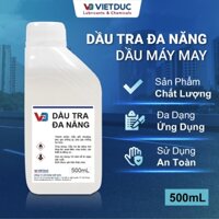 Dầu tra đa năng/ Dầu máy may - Phụ gia chống gỉ, chống ôxi hóa (Chai 500mL/Can 4L)