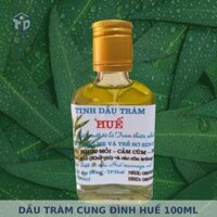 DẦU TRÀM CUNG ĐÌNH HUẾ 100ML