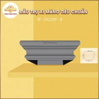 Đầu Trụ Xi Măng Tiêu Chuẩn Thành Phong - Mã DCX29 B - Phi 250mm