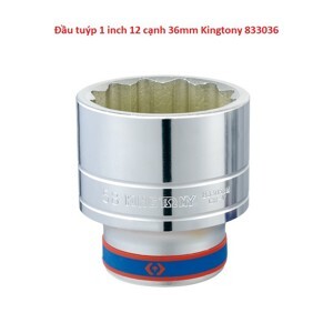 Đầu tuýp 36mm 1 inch Kingtony 833036