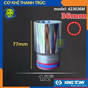 Đầu tuýp 36mm 12 góc 1/2" Kingtony 423036M