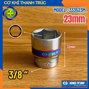 Đầu tuýp 3/8″ 23mm Kingtony 333523M