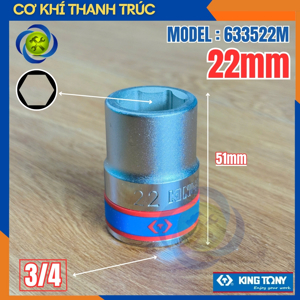Đầu tuýp 6 góc 3/4" Kingtony 633522M, 22mm