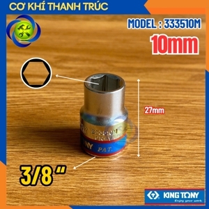 Đầu tuýp 6 góc 3/8" Kingtony 333510M, 10mm