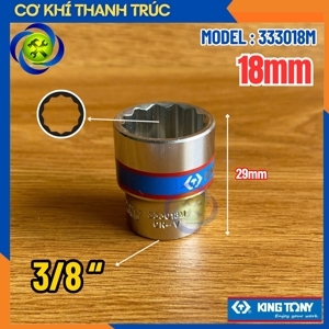 Đầu tuýp ngắn Kingtony 333018M, 3/8″ 12 cạnh 18mm