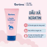 Dầu xả Keratin Borome chiết xuất thiên nhiên, giảm tình trạng gãy rụng cho tóc dung tích 180ml