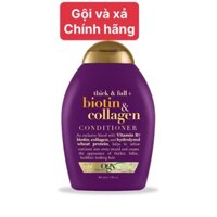 Dầu xả và Gội OGX Thick & full + biotin & collagen 385ml
