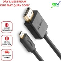 Dây cáp livestream micro HDMI cho máy quay Sony dài 2m 3m