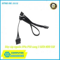 Dây cáp nguồn 5Pin PSU sang 3 SATA HDD SSD