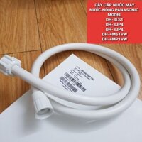 DÂY CẤP NƯỚC MÁY NƯỚC NÓNG PANASONIC MODEL DH-3LS1/ DH-3JP4/ DH-3JP4/