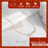 Dây chuyền theo tên vàng 18k bạc 925 đẹp cho nam nữ Gix Jewelry