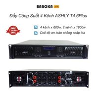 Đẩy công suất sự kiện 4 kênh Ashly T4.6 Plus, công suất 4 kênh x 600w, gộp 2 kênh x 1800W - Bảo hành 24 tháng