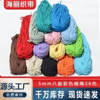 Dây cotton 5mm nhiều màu sắc, dây buộc 8 sợi, dây rỗng, dây rút, dây cotton DIY dệt