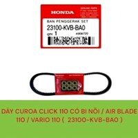 DÂY CUROA CLICK 110 CÓ BI NỒI / AIR BLADE 110 / VARIO 110 (  23100-KVB-BA0 )