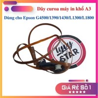 DÂY CUROA MÁY IN EPSON KHỔ A3 - DÂY CUROA MÁY IN EPSON G4500/1390/1430/PX1001/PX1004/L1800/L1300,..