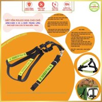 Dây dắt chó Police Dog 💥 FREESHIP 💥 Bộ gồm dây dắt và yếm Zicchen 3 size cho chó lớn | chó nghiệp vụ