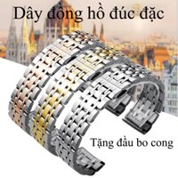 Dây đeo đồng hồ kim loại đúc đặc size 20mm 21mm 22mm, dây đồng hồ nam thép inox không gỉ cao cấp