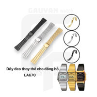 Dây đeo Thép không gỉ thay thế cho đồng hồ Casio LA670