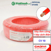 Dây Điện Đơn 1 Lõi, 1 Lớp Cách Điện Cadivi CV 10.0 – 0,6/1kV