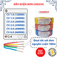 Dây điện đơn CADIVI CV 1.0, 1.5, 2.5, 4.0, 6.0 (nguyên cuộn 100m).