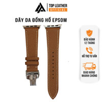 Dây đồng hồ da nam nữ Top Leather cho Apple Watch, dồng hồ cơ da Epsom khâu tay thủ công màu nâu bò full size