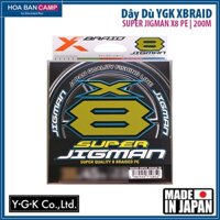 Dây Dù YGK XBRAID Super Jigman X8 PE | 200m Made In Japan