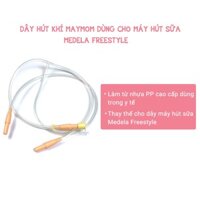 🌺🌺Dây Hút Khí Máy Hút Sữa Medela Freestyle Thương Hiệu Maymom 🌺Hàng Chính Hãng, Mới 100% 🌺Kiểm Định bởi SGS/Intertek