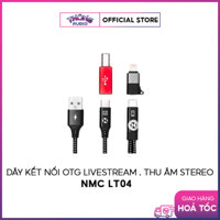 Dây kết nối OTG livestream , thu âm stereo NMC LT04