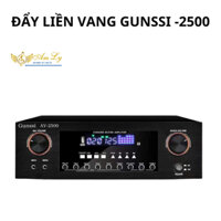 Đẩy liền vang , Amly liền vang Gunssi AV-2500 có bluetooth chơi nhạc, hát karaoke cực chất.HÀNG CHÍNH HÃNG