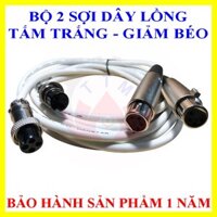 Dây lồng hấp tắm trắng giảm béo bộ 2 sợi