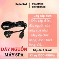 Dây nguồn cấp điện của máy spa, đa chức năng, triệt lông, laser, máy g5 dài 1,5 mét