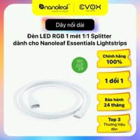 Dây nối dài đèn LED RGB 1 mét 1:1 Splitter dành cho Nanoleaf Essentials Lightstrips - Hàng chính hãng