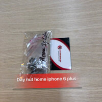 Dây nút Home iPhone 6 Plus