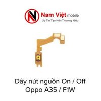 Dây nút nguồn On / Off Oppo A35 / F1W