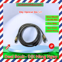 Dây Optical- Cáp Quang Bọc Dù Xịn Dài 2M