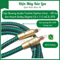 Dây Quang Optical, Cáp Quang Audio Âm Thanh LITON